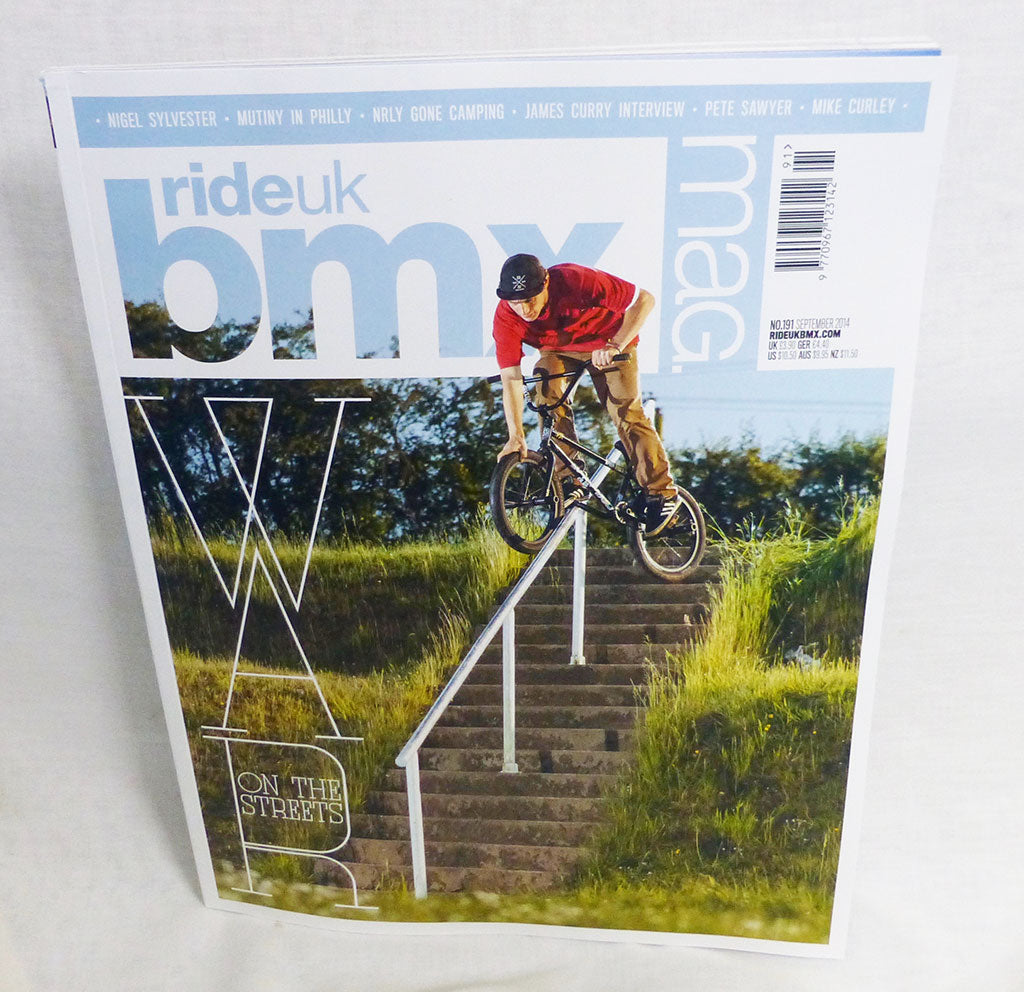 RIDE UK BMX MAGAZINE ISSUE 191 - WAR ON THE STREETS