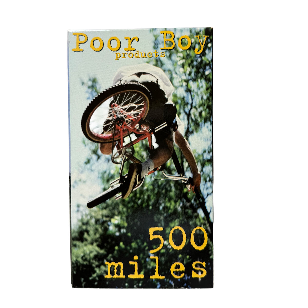 Poor Boy Products 500  miles